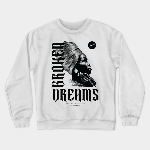 Broken Dreams Crewneck Sweatshirt by Frajtgorski